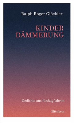 Kinderdämmerung - Glöckler, Ralph Roger