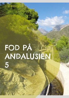Fod på Andalusien 5 (eBook, ePUB)