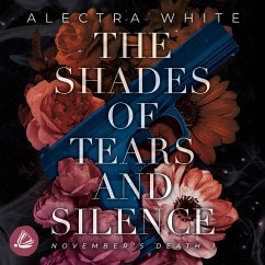 The Shades of Tears and Silence. November's Death 1 (MP3-Download) - White, Alectra