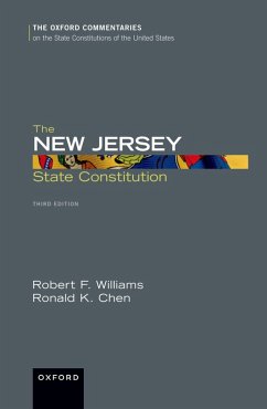 The New Jersey State Constitution (eBook, ePUB) - Williams, Robert F.; Chen, Ronald K.