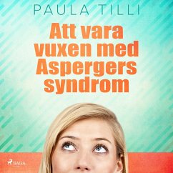 Att vara vuxen med Aspergers syndrom (MP3-Download) - Tilli, Paula