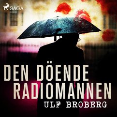 Den döende radiomannen (MP3-Download) - Broberg, Ulf
