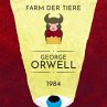 George Orwell: 1984, Farm der Tiere... - Bild 1