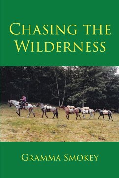 Chasing the Wilderness (eBook, ePUB)