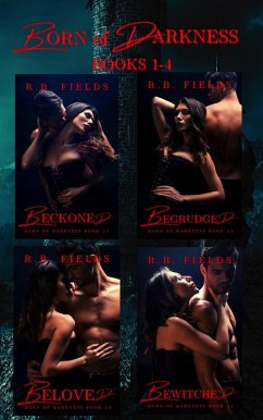 Born of Darkness: The Complete Vampire Reverse Harem Paranormal Romance Series (eBook, ePUB) - Fields, R. B.