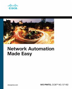 Network Automation Made Easy (eBook, PDF) - Pinto, Ivo