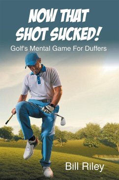 Now That Shot Sucked! (eBook, ePUB)