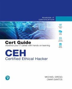 CEH Certified Ethical Hacker Cert Guide (eBook, PDF) - Gregg, Michael; Santos, Omar