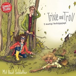 Trixie und Troll (MP3-Download) - Bolay, Murièle Solange