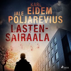 Lastensairaala (MP3-Download) - Eidem, Karl; Poljarevius, Jale