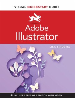 Adobe Illustrator Visual QuickStart Guide (eBook, PDF) - Fridsma, Lisa