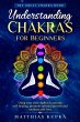 Understanding Chakras for Beginners -... - Bild 1