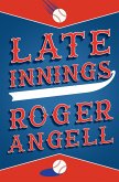 Late Innings (eBook, ePUB) Late Innings (eBook, ePUB)
