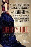 Liberty Hill (The Liberty Hill Series, #1) (eBook, ePUB)