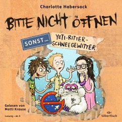 Yeti-Ritter-Schneegewitter / Bitte nicht öffnen, sonst... Bd.1 (MP3-Download) - Habersack, Charlotte