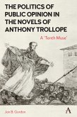 The Politics of Public Opinion in the Novels of Anthony Trollope (eBook, ePUB)