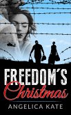 Freedom's Christmas (eBook, ePUB)