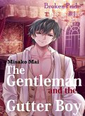 The Gentleman and the Gutter Boy#1 (eBook, ePUB)