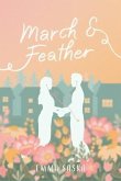 March & Feather (eBook, ePUB) March & Feather (eBook, ePUB)