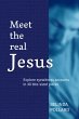 Meet the Real Jesus: Explore Eyewitness... - Bild 1