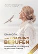 Zum Coaching berufen: Hochsensibel &... - Bild 1