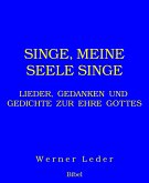 SINGE, MEINE SEELE SINGE (eBook, ePUB)