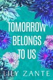 Tomorrow Belongs to Us (eBook, ePUB)