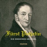 Fürst Putjatin – Ein Dresdner Original (MP3-Download)