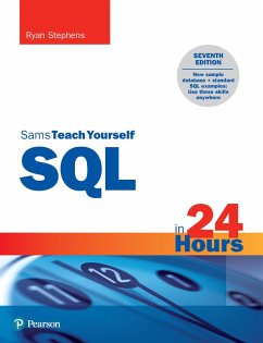 SQL in 24 Hours, Sams Teach Yourself (eBook, PDF) - Stephens, Ryan
