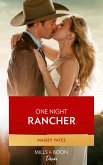 One Night Rancher (The Carsons of Lone Rock, Book 3) (Mills & Boon Desire) (eBook, ePUB)