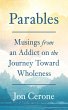 Parables: Musings from an Addict on the... - Bild 1