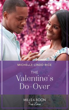 The Valentine's Do-Over (eBook, ePUB) - Lindo-Rice, Michelle
