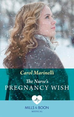 The Nurse's Pregnancy Wish (Mills & Boon Medical) (eBook, ePUB) - Marinelli, Carol