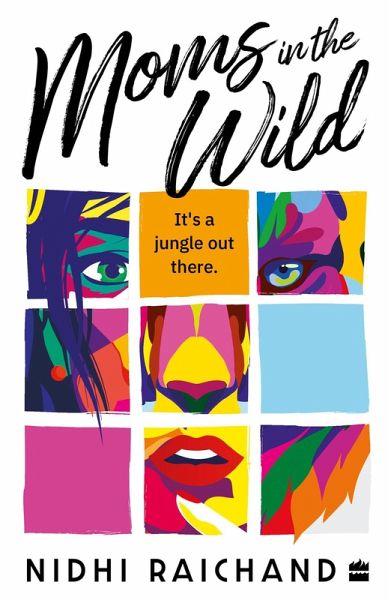 Moms In The Wild (eBook, ePUB)