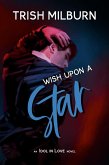 Wish Upon a Star (An Idol in Love Novel, #9) (eBook, ePUB)