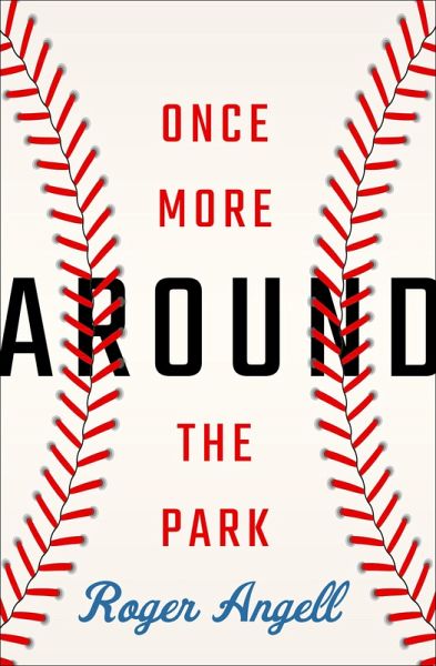 Once More Around the Park (eBook, ePUB) Once More Around the Park (eBook, ePUB)