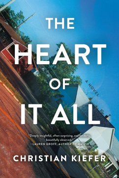 The Heart of It All (eBook, ePUB) - Kiefer, Christian