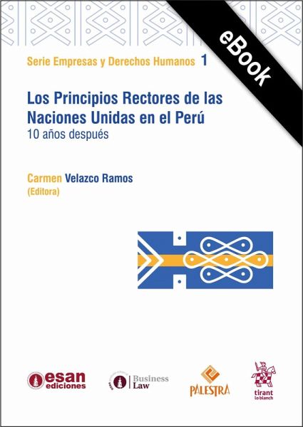 Los Principios Rectores de las Naciones Unidas en el Perú (eBook, ePUB) Los Principios Rectores de las Naciones Unidas en el Perú (eBook, ePUB)
