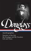 Frederick Douglass: Autobiographies (LOA #68) (eBook, ePUB)