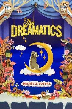The Dreamatics (eBook, ePUB) - Cuevas, Michelle