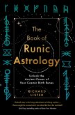 The Book of Runic Astrology (eBook, ePUB)