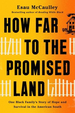 How Far to the Promised Land (eBook, ePUB) - Mccaulley, Esau