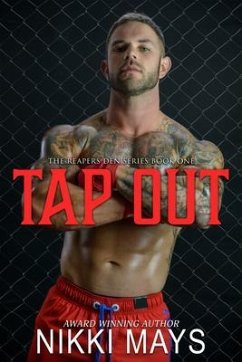Tap Out (eBook, ePUB) - Mays, Nikki Tap Out (eBook, ePUB) - Mays, Nikki