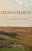 Middlemarch (eBook, ePUB)