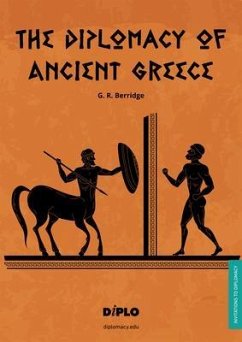 The Diplomacy of Ancient Greece (eBook, ePUB) - Berridge, G. R.