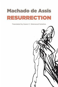 Resurrection (eBook, ePUB) - Machado De Assis, Joaquim Maria