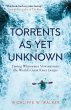 Torrents As Yet Unknown (eBook, ePUB) - Bild 1