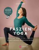 Faszien Yoga (eBook, ePUB)