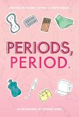 Periods, Period. (eBook, ePUB)