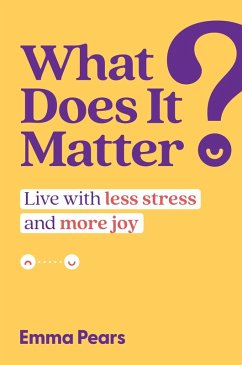 What Does It Matter? (eBook, ePUB) - Pears, Emma